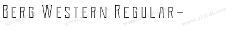 Berg Western Regular字体转换